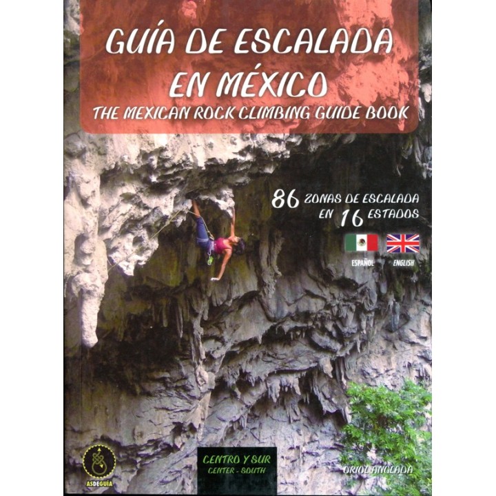 The Mexican Rock Climbing Guide Book-Central/South
