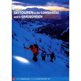 Skitouren in der Lombardei und in Graubünden