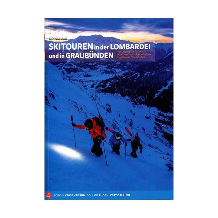 Skitouren in der Lombardei und in Graubünden