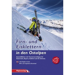 Firn- und Eisklettern in den Ostalpen