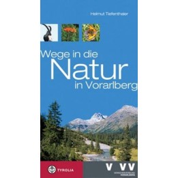 Wege in die Natur in Vorarlberg