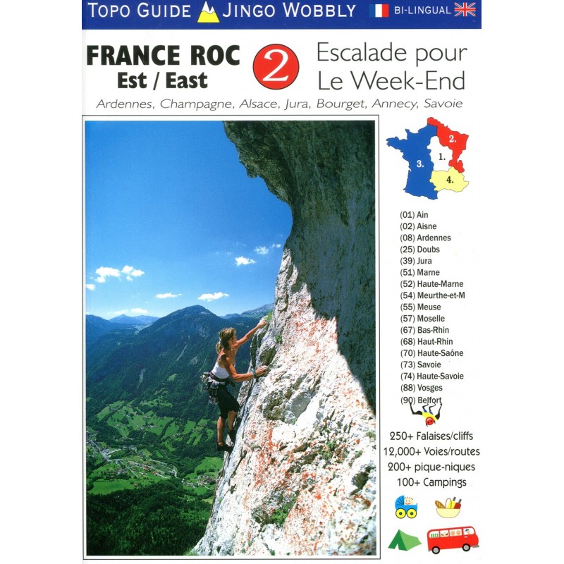 Klettern France Roc East, Ardennes, Champagne, Alsace, Jura, Bourget, Annecy, Savoie