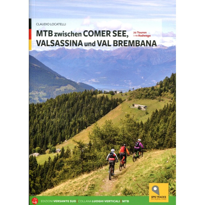 MTB zwischen Comer See, Valsassina und Val Brembana