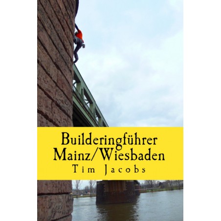 Builderingführer Mainz Wiesbaden