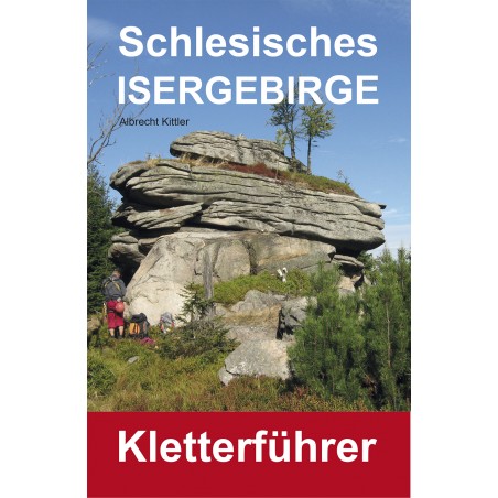 Kletterführer Schlesisches Isergebirge