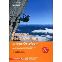 Extreme Klettersteige in den Ostalpen
