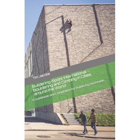 Boulder- und Kletterführer "Buildering-Spots International"