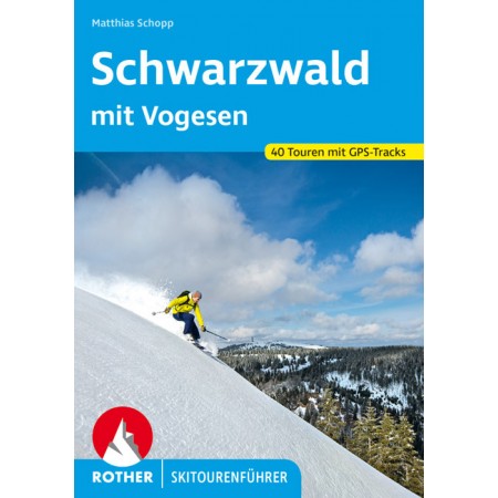 Skitourenführer Schwarzwald mit Vogesen