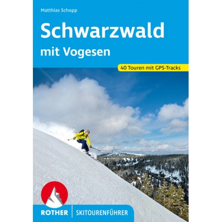Skitourenführer Schwarzwald mit Vogesen