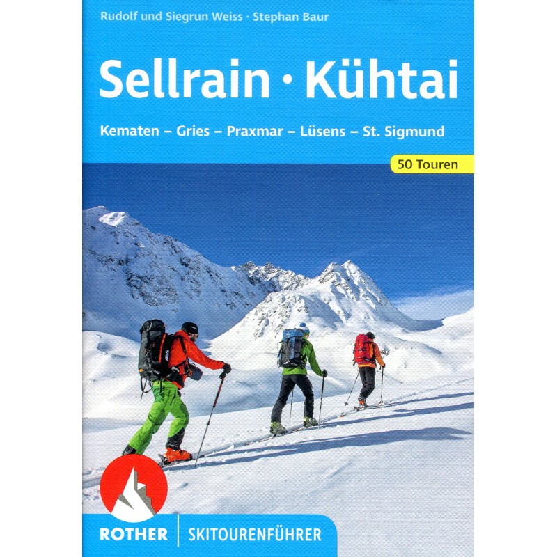 Skitourenführer Sellrain, Kühtai