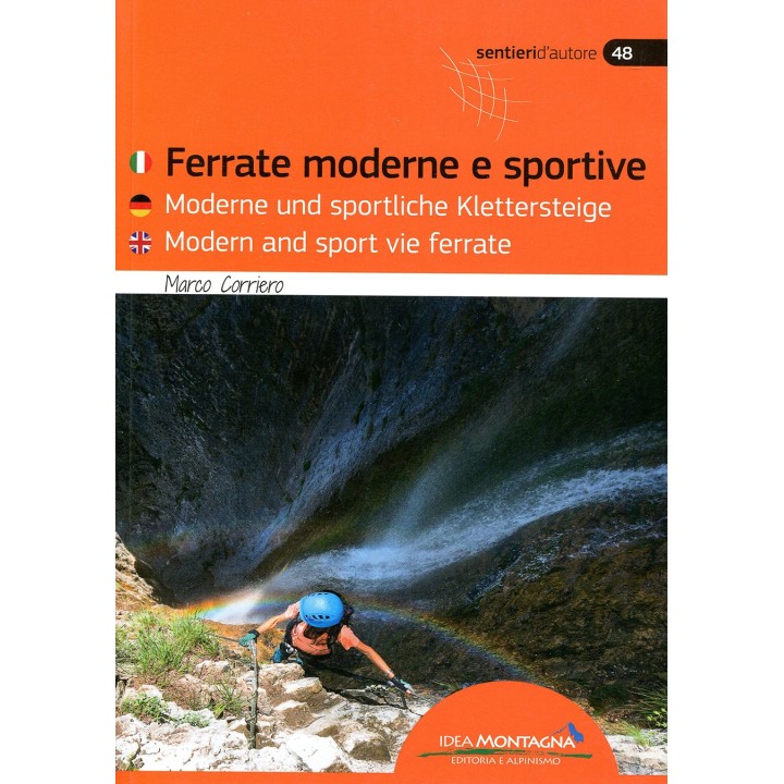 Moderne und sportliche Klettersteige Dolomiten - Gardasee