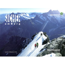 Sicher am Berg: Hochtouren (ÖAV)
