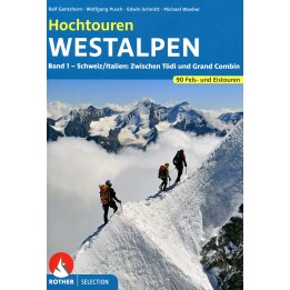 Hochtouren Westalpen Band 1