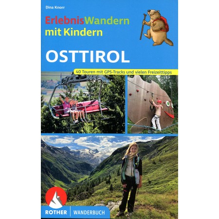 Erlebniswandern mit Kindern Osttirol