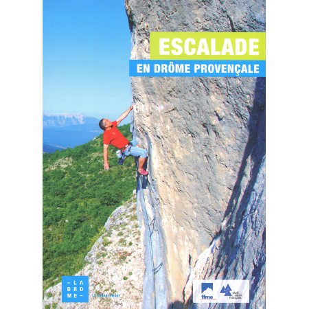 Escalade en Drôme Provencale, Klettergebiet Ubrieux