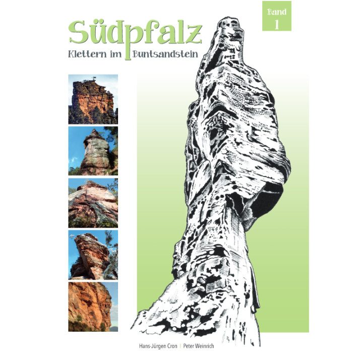 Kletterführer Südpfalz Band 1