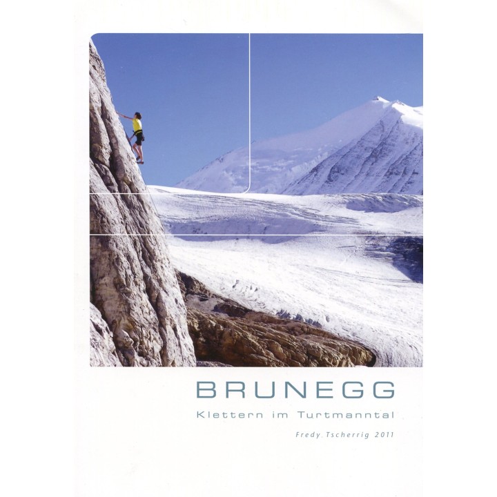 Brunegg - Klettern im Turtmanntal