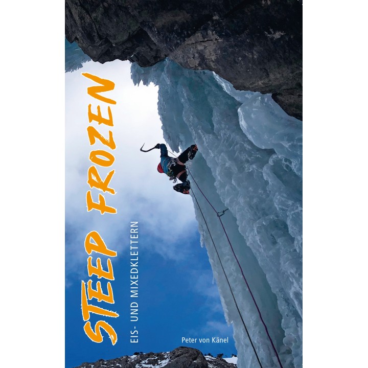 Eiskletterlehrbuch "Steep Frozen"