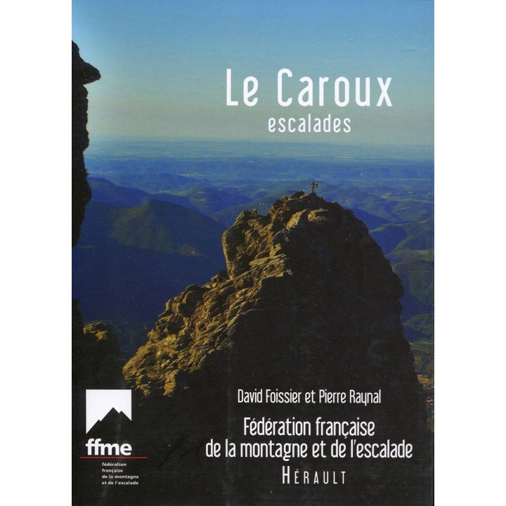 Klettertopo Le Caroux