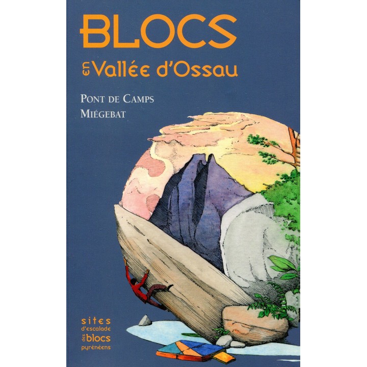 Blocs en Vallée d'Ossau