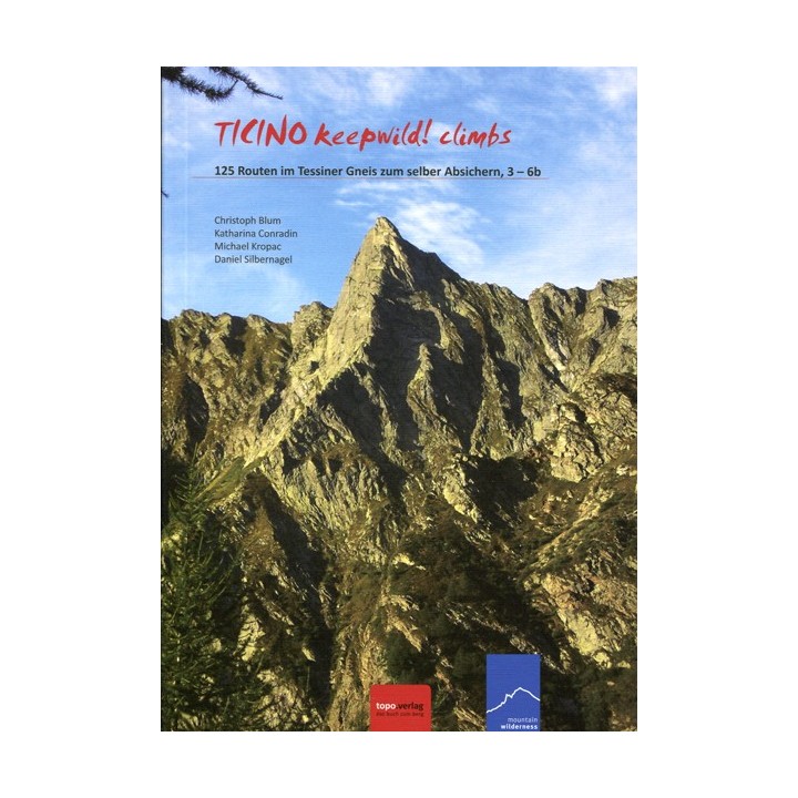 Ticino keepwild! climbs