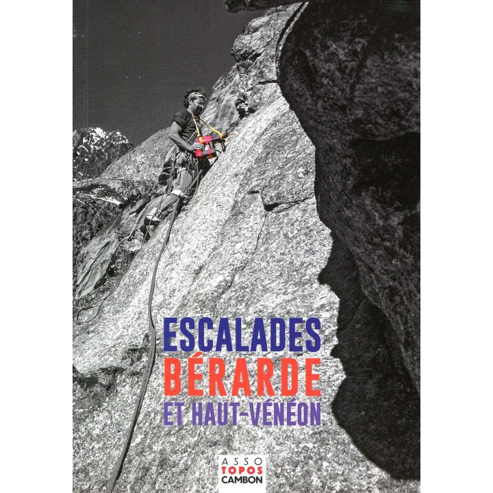 Escalades Berarde et Haut-Vénéon
