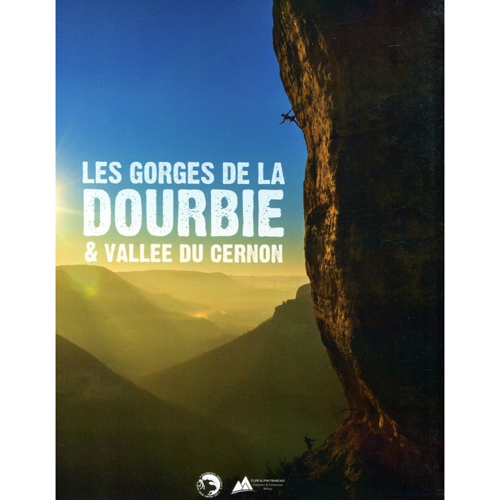 Kletterführer Les Gorges de la Dourbie & Vallee du Cernon