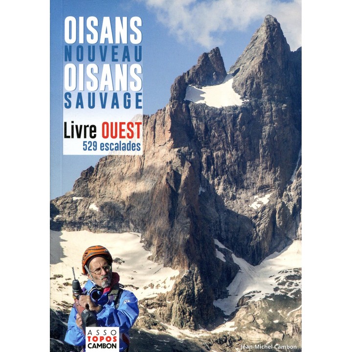 Kletterführer Oisans Nouveau, Oisans Sauvage Band West
