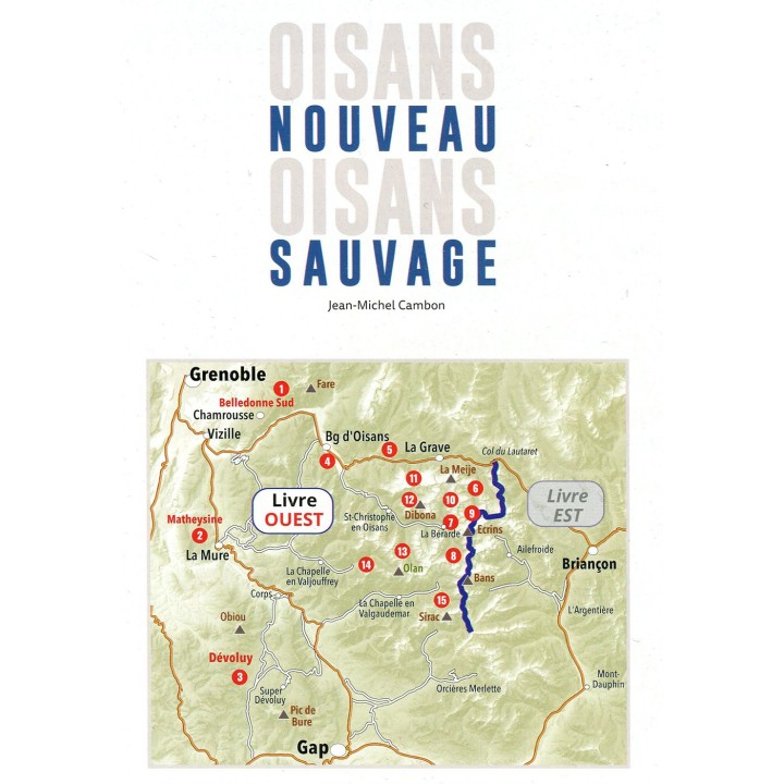 Kletterführer Oisans Nouveau, Oisans Sauvage Band West