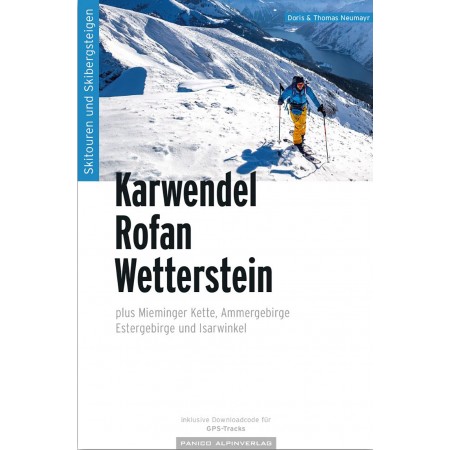 Skitourenführer Karwendel, Rofan, Wetterstein