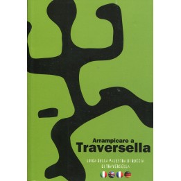 Arrampicare a Traversella