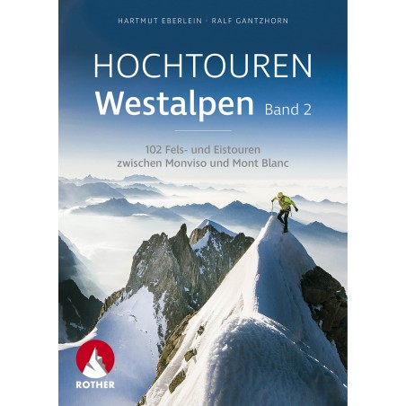 Hochtouren Westalpen Band 2