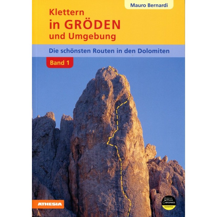 Klettern in Gröden und Umgebung Dolomiten