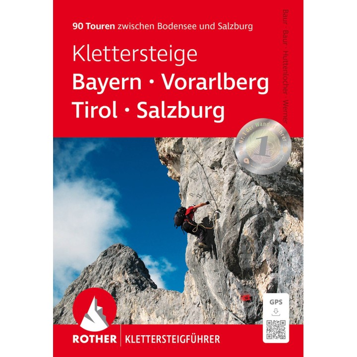 Klettersteigführer Bayern, Vorarlberg, Tirol, Salzburg