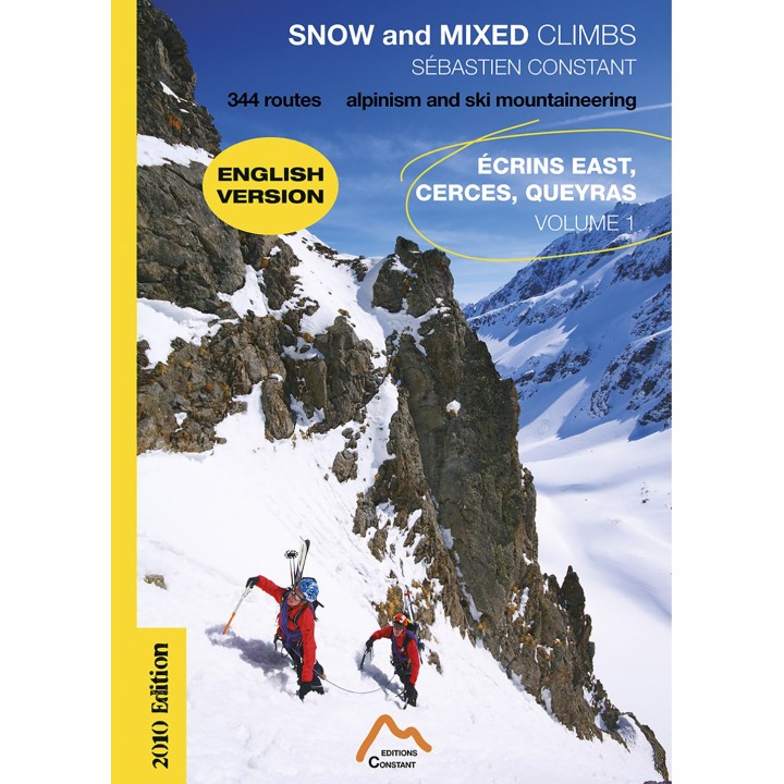 Snow and Mixed Climbs Écrins east, Cerces, Queyras