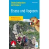 Erlebniswandern mit Kindern Elsass und Vogesen