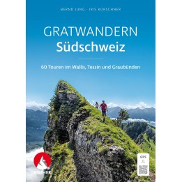 Gratwandern Südschweiz