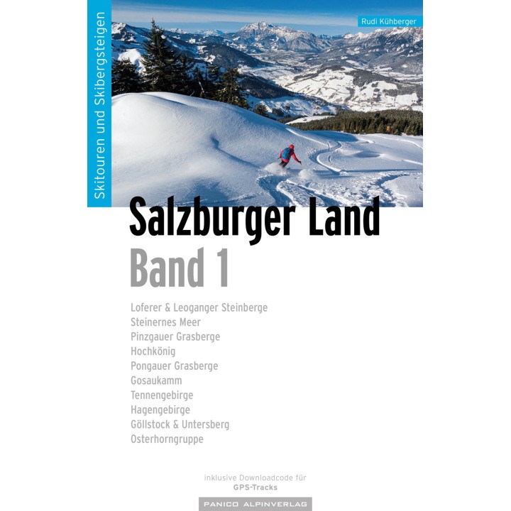 Skitourenführer Salzburger Land Band 1
