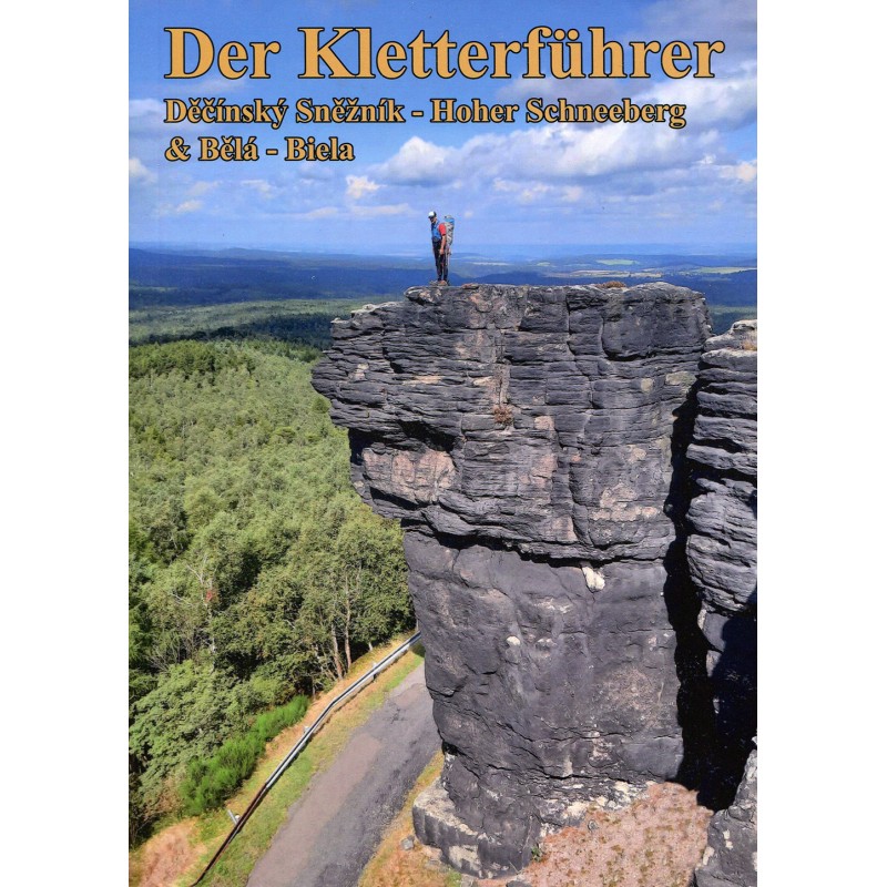 Der Kletterführer Hoher Schneeberg & Biela
