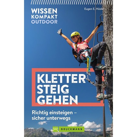 Klettersteiggehen - Wissen kompakt