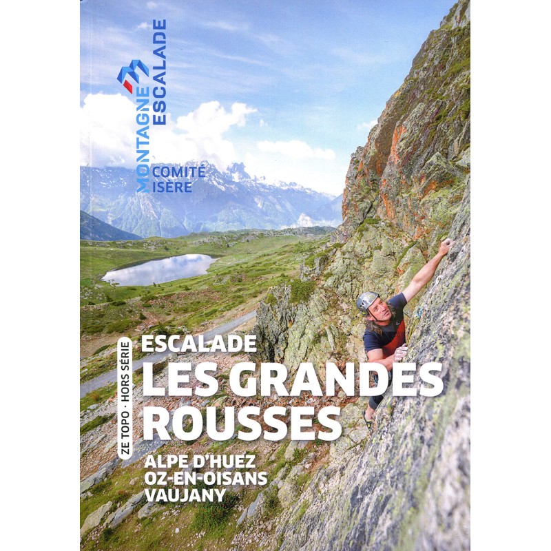 Escalade Grandes Rousses