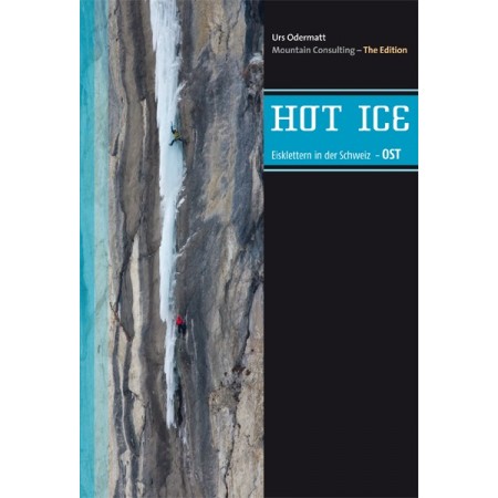 Hot Ice - Eiskletterführer...