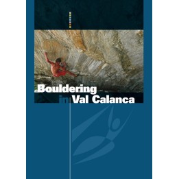 Bouldering in Val Calanca