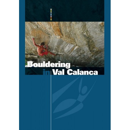 Bouldering in Val Calanca